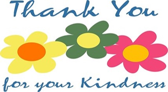 thank you for your kindness